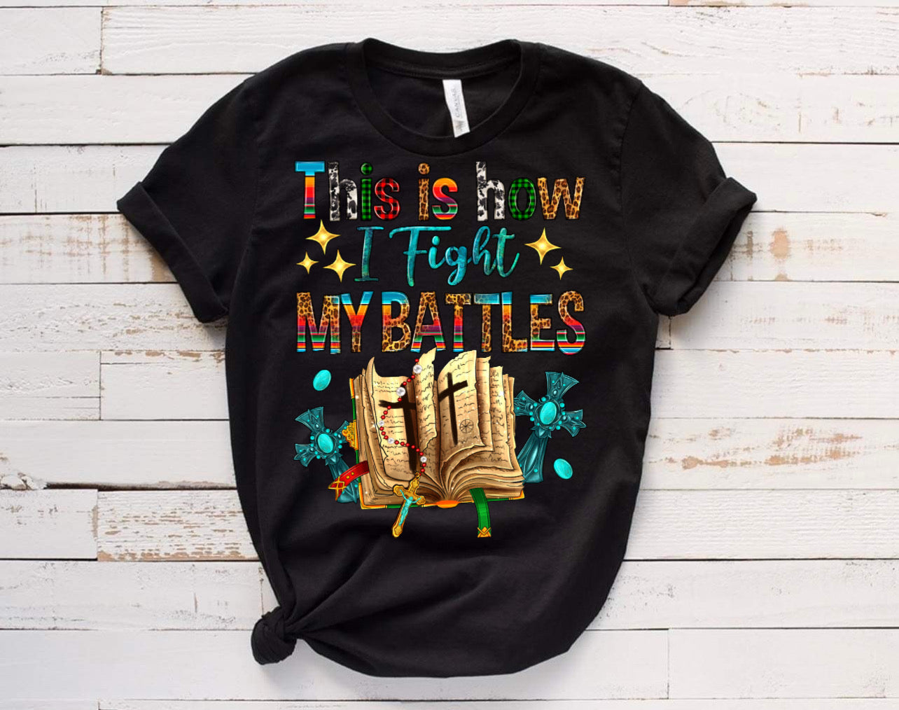 This I How I Fight My Battles