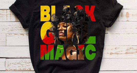 Black Girl Magic